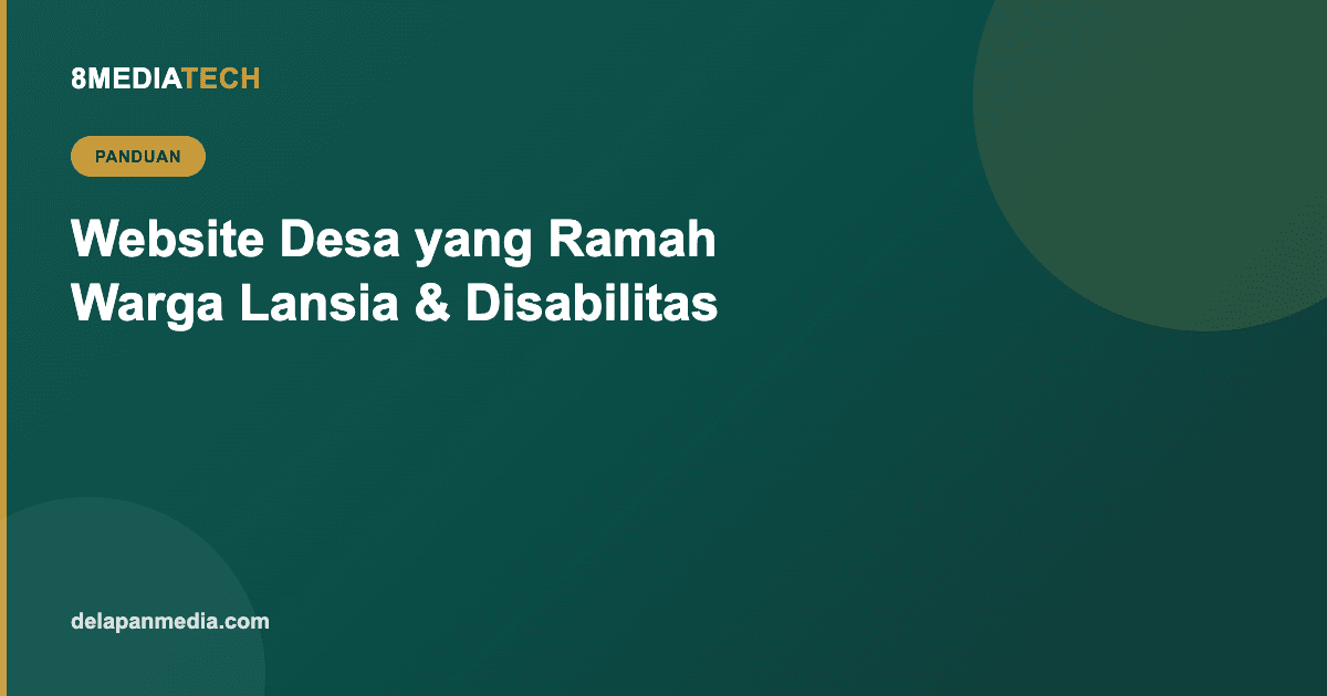 Website Desa yang Ramah Warga Lansia dan Disabilitas