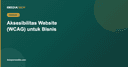 Aksesibilitas Website (WCAG): Checklist Dasar untuk Bisnis