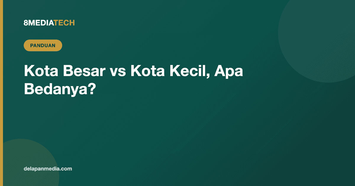 Jasa Pembuatan Website di Kota Besar vs Kota Kecil, Apa Bedanya?