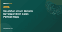Kesalahan Umum Website Developer Properti yang Bikin Calon Pembeli Ragu