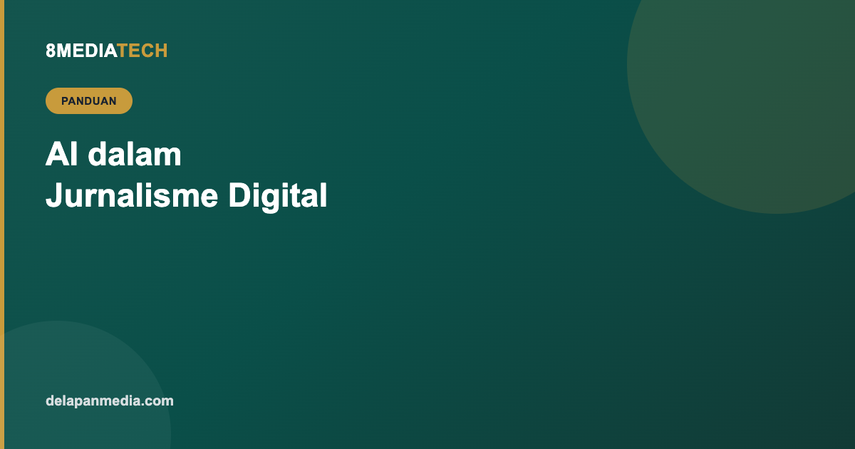 AI dalam Jurnalisme Digital: Bagaimana Redaksi Portal Berita Modern Memakainya