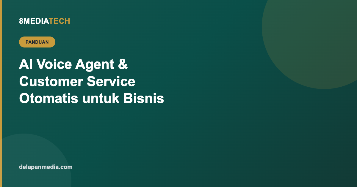 AI Voice Agent & Customer Service Otomatis untuk Bisnis Indonesia